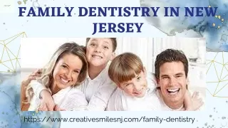 Family Dentistry in New Jersey