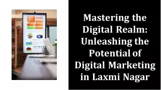 Elevate Your Digital Marketing Skills at Our Laxmi Nagar Institute