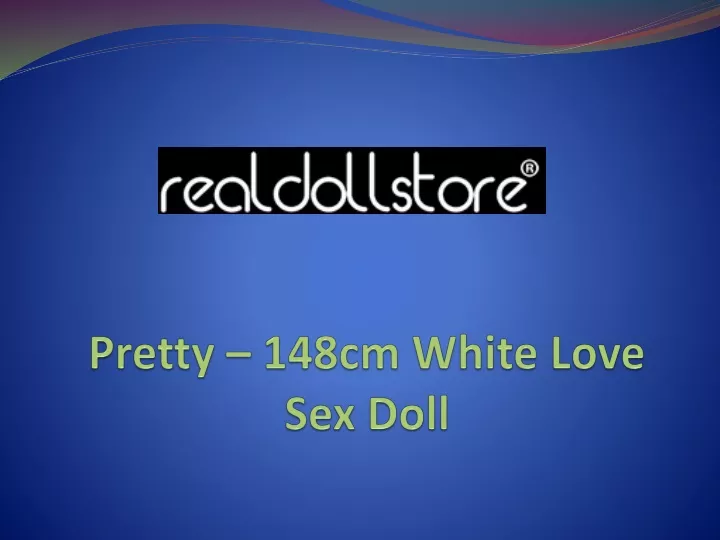 pretty 148cm white love sex doll