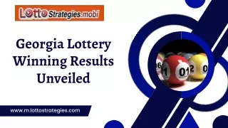 Georgia Lottery Winning Results Unveiled