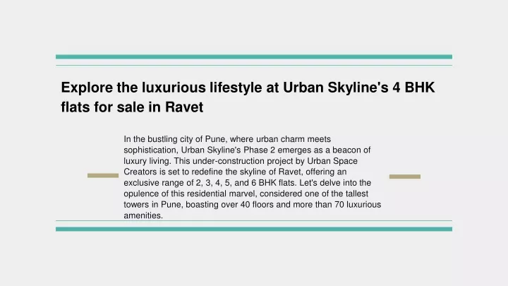 explore the luxurious lifestyle at urban skyline s 4 bhk flats for sale in ravet