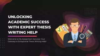 Unlocking Academic Success with Expert Thesis Writing Help