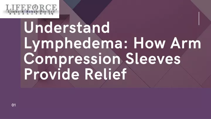 understand lymphedema how arm compression sleeves