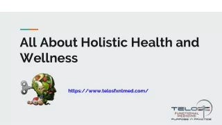 All About Holistic Health and Wellness