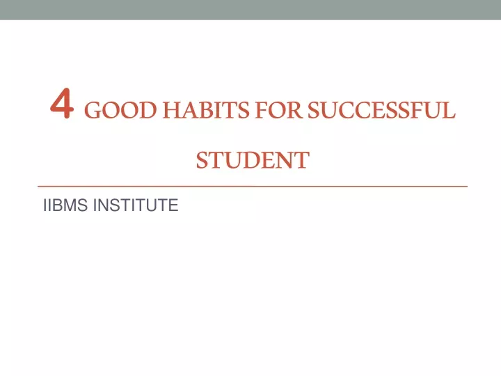4 good habits for successful student