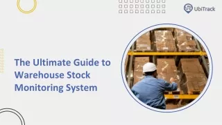 The Ultimate Guide to Warehouse Stock Monitoring System - UbiTrack