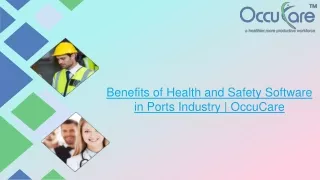 Benefits of Health and Safety Software in Ports Industry