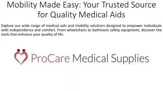 Mobility Made Easy_Your Trusted Source for Quality Medical Aids