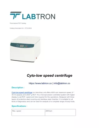 Cyto-low speed centrifuge