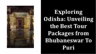 Memorable Tour Packages from Bhubaneswar to Puri. Krishpyangel Holidays