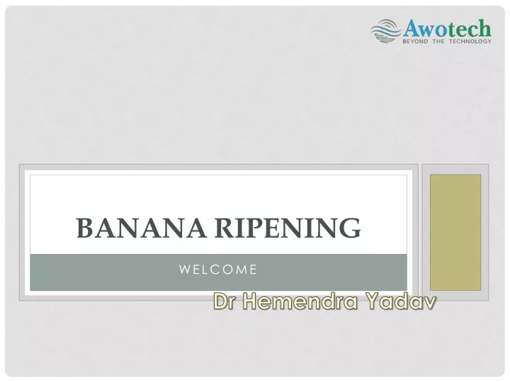 banana ripening