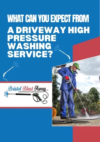 What Can You Expect from a Driveway High Pressure Washing Service?