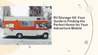 RV Storage 101 Your Guide to Finding the Perfect Home for Your Adventure Mobile