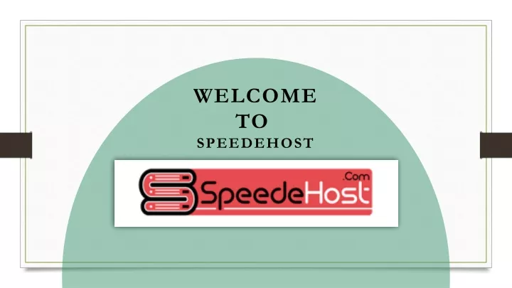 welcome to speedehost