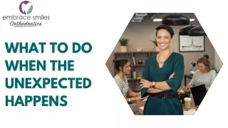 what to do when the unexpected happens