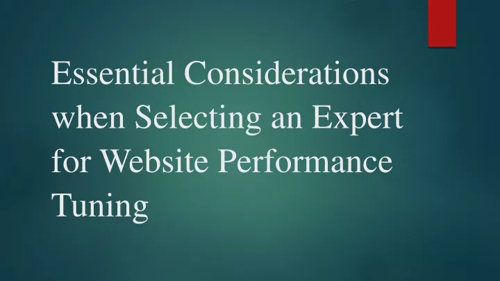 essential considerations when selecting an expert