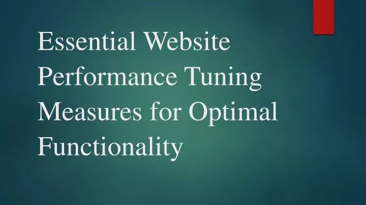 essential website performance tuning measures