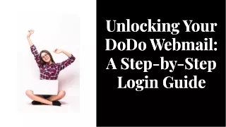 Step By Step Login To Dodo Webmail