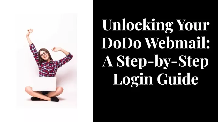 unlocking your dodo webmail a step by step login