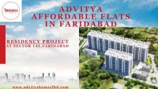 Advitya Affordable Flats in Faridabad