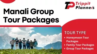 Manali Group Tour Packages at Best Prices