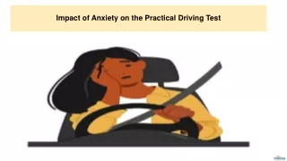 Impact of Anxiety on the Practical Driving Test