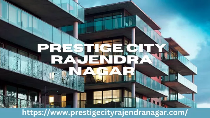 prestige city prestige city rajendra rajendra