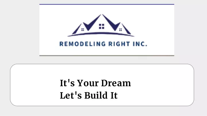 it s your dream let s build it