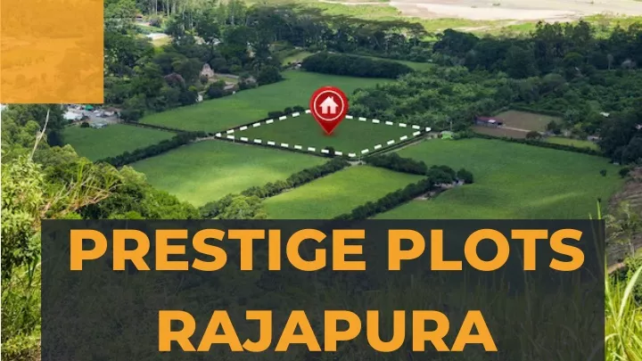 prestige plots rajapura