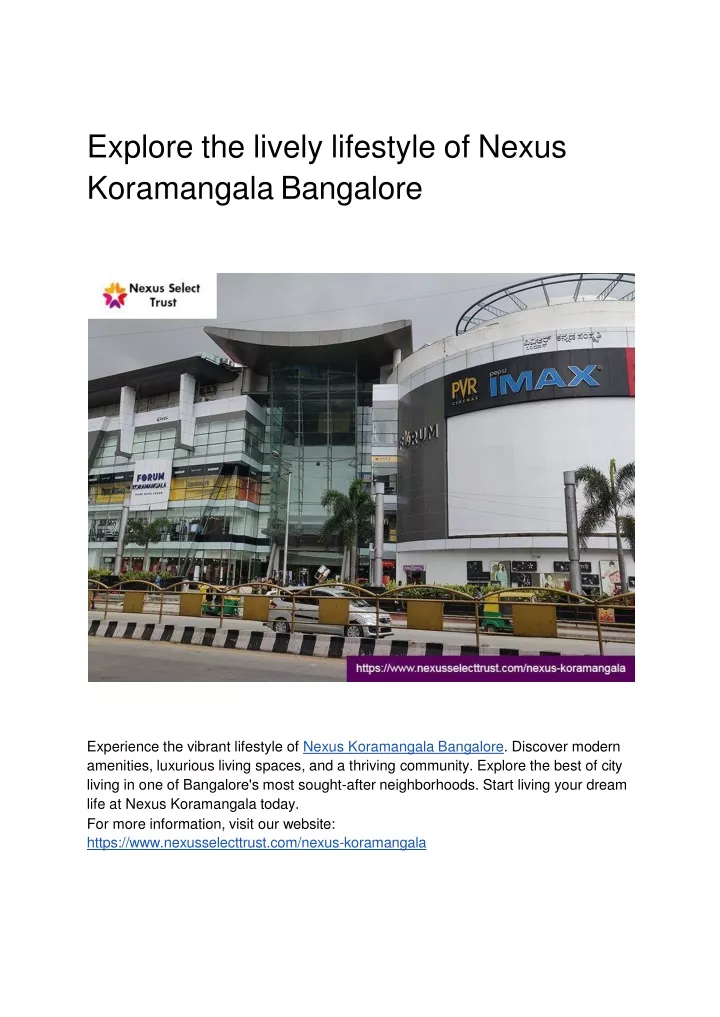 explore the lively lifestyle of nexus koramangala bangalore