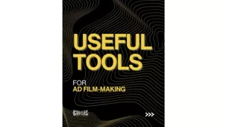 Useful Tools for your Ad Filmmaking