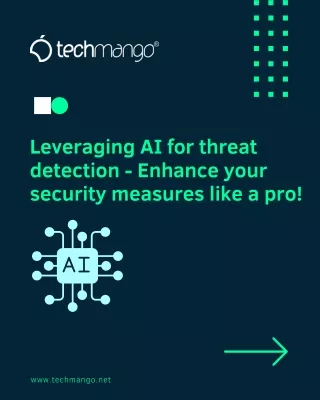 Leveraging AI for threat detection - Enhance your security measures like a pro