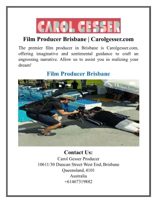 Film Producer Brisbane | Carolgesser.com