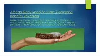 African Black Soap For Hair