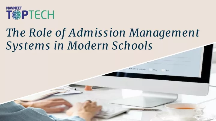 the role of admission management systems in modern schools