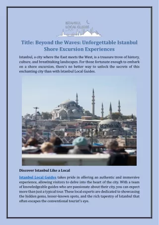Beyond the Waves: Unforgettable Istanbul Shore Excursion Experiences