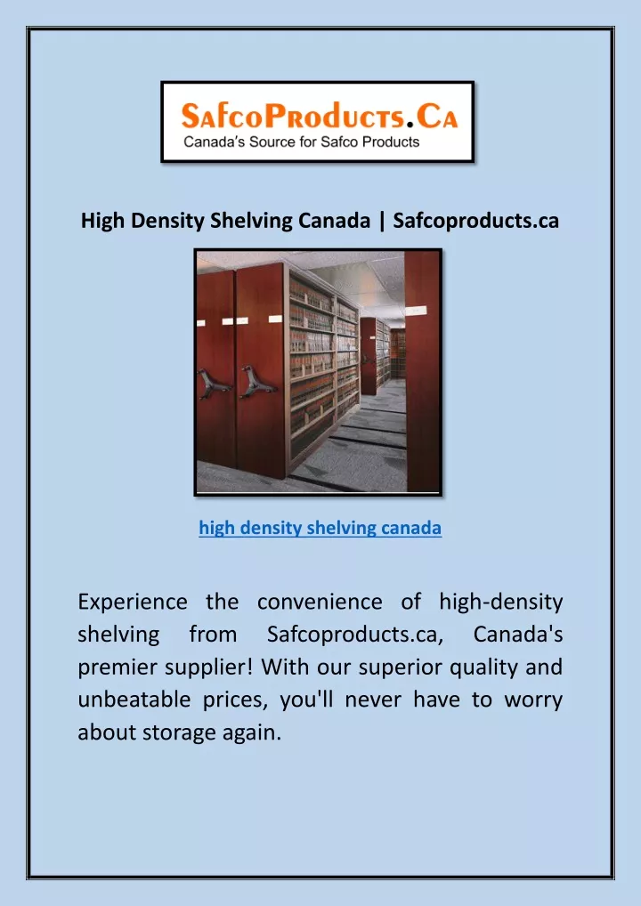 high density shelving canada safcoproducts ca