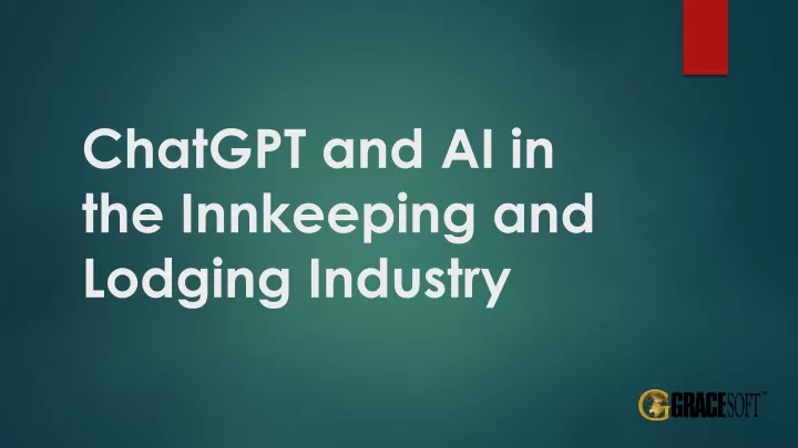 chatgpt and ai in the innkeeping and lodging industry