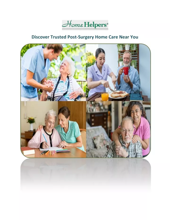 discover trusted post surgery home care near you