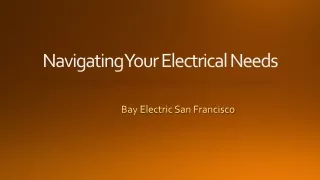 Navigating Your Electrical Needs