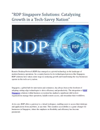 RDP Singapore Solutions Catalyzing Growth in a Tech-Savvy Nation