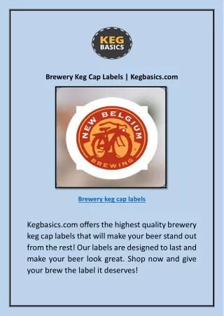 Brewery Keg Cap Labels | Kegbasics.com