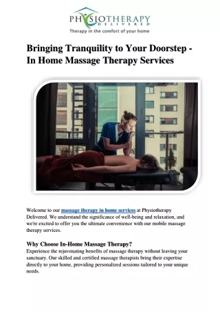 Bringing Tranquility to Your Doorstep - In Home Massage Therapy Services