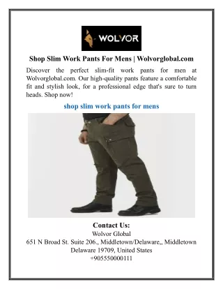 Shop Slim Work Pants For Mens | Wolvorglobal.com