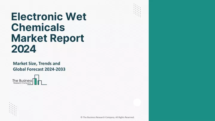 electronic wet chemicals market report 2024