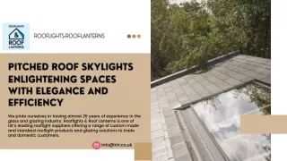 Pitched Roof Skylights Enlightening Spaces with Elegance and Efficiency