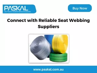 Connect with Reliable Seat Webbing Suppliers