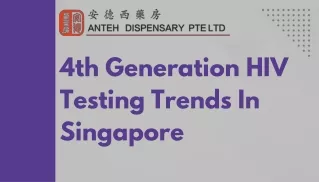4th Generation HIV Testing Trends In Singapore