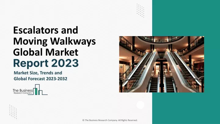 escalators and moving walkways global market