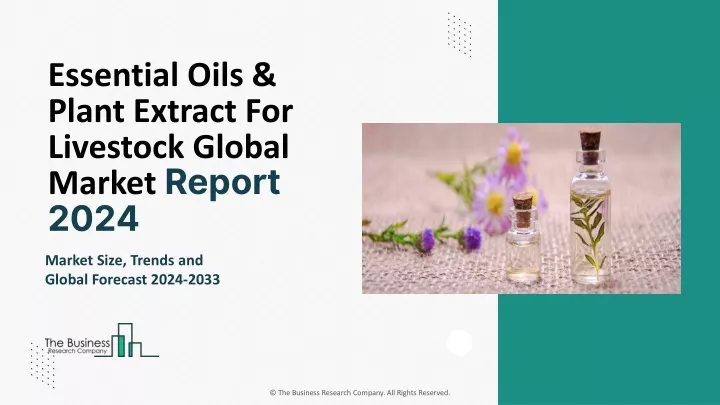 essential oils plant extract for livestock global